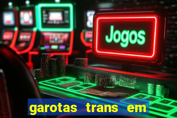 garotas trans em sao paulo